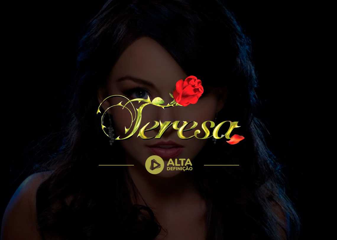 Resumo da novela Teresa SBT