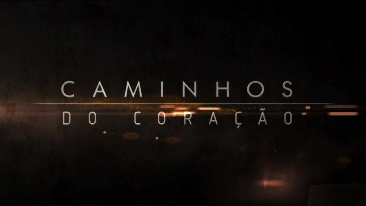 Caminhos do Coração