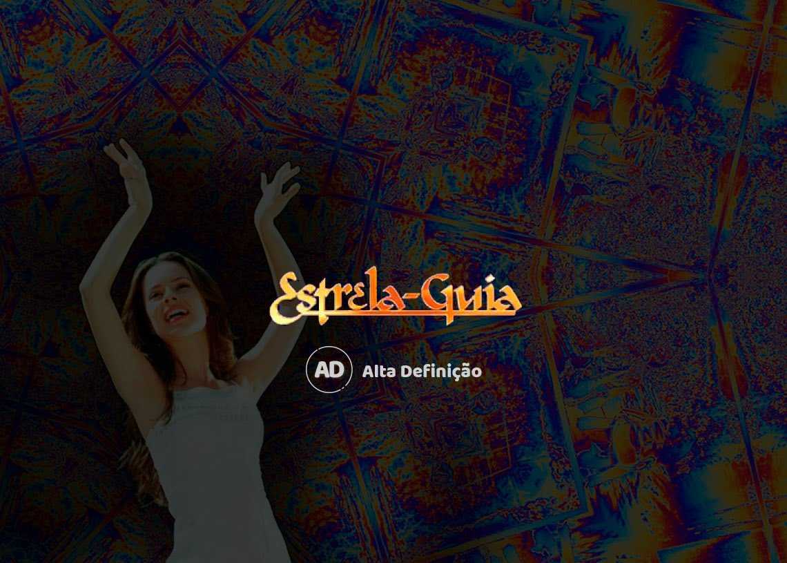 Resumo da novela Estrela-Guia