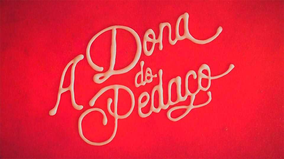 Logo da novela A Dona do Pedaço