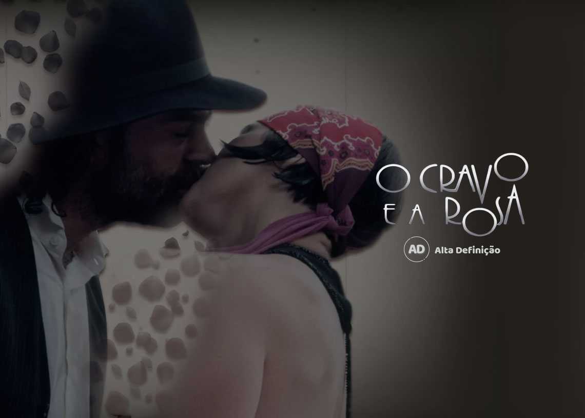 Resumo da Novela O Cravo e a Rosa no Canal VIVA
