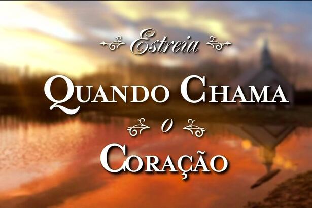 Logo da série Quando Chama o Coração - When Calls The Heart