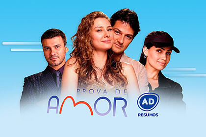 Logo do resumo semanal da novela prova de amor, exibida na record tv