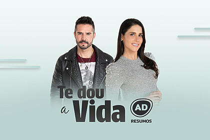Divulgação do resumo diário da novela Te Dou a Vida, exibida no SBT
