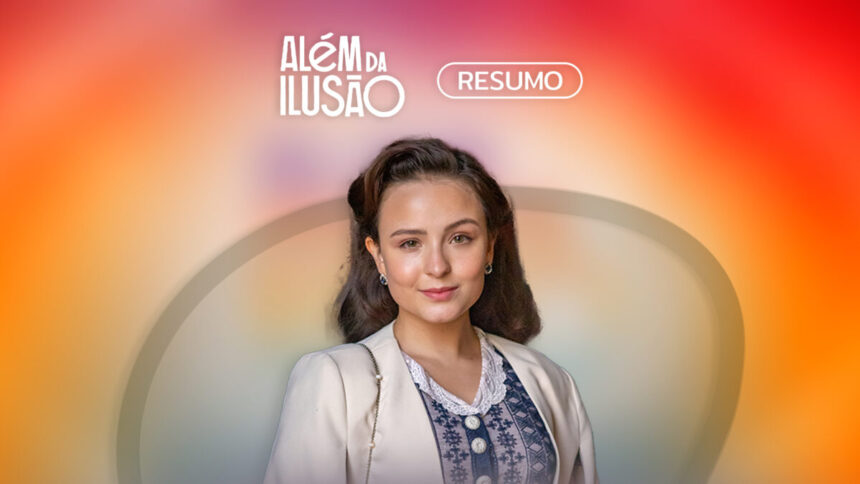 Logo do resumo semanal da novela Além da Ilusão na TV Globo