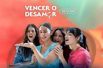 Arte de Divulgação do resumo da novela Vencer o Desamor exibida no SBT