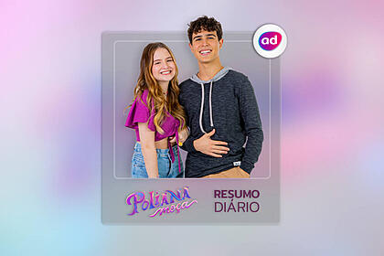 Arte gráfica do resumo diário da novela poliana moça, exibida no sbt