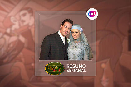 Arte do resumo semanal da novela Chocolate com Pimenta, exibida na TV Globo
