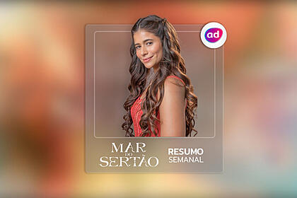 Arte de divulgação do resumo semanal da novela mar do sertão exibida na tv globo