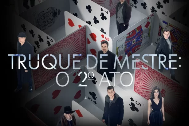 Capa de divulgação do filme Truque de Mestre: O 2º Ato