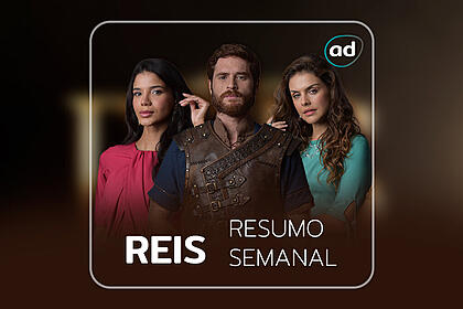Arte de divulgação do resumo semanal da série Reis com os protagonistas da história, Maaca, Batseba e Davi