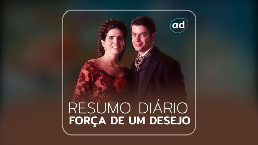 Arte gráfica do resumo diário da novela Força de Um Desejo no viva com a protagonista da história Ester (Malu Mader)