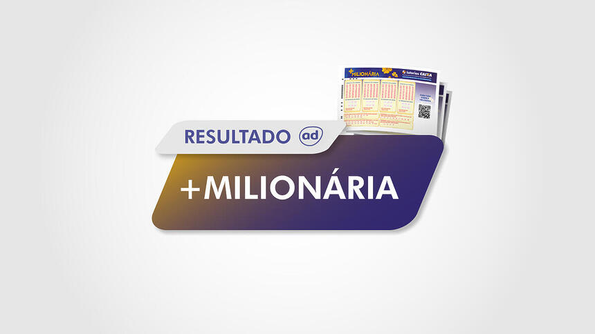 Arte de divulgação do resultado da +Milionária da Loterias Caixa