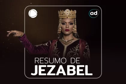Arte de divulgação do resumo da novela jezabel
