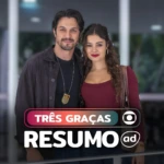 O casal de protagonistas Paulinho Reitz (Romulo Estrela) e Gerluce (Sophie Charlotte) na arte do resumo de Três Graças