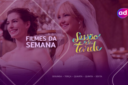 Filme Noivas em Guerra na arte da Sessão da Tarde