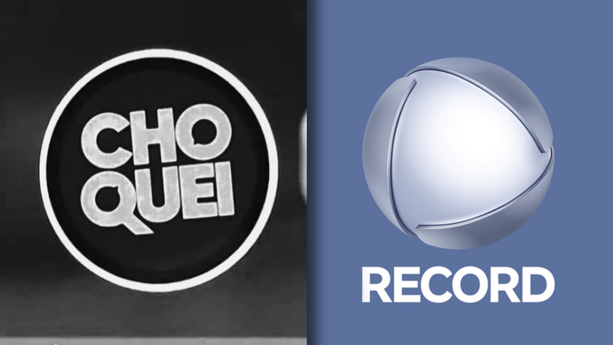Logo da Choquei divide tela com a RECORD