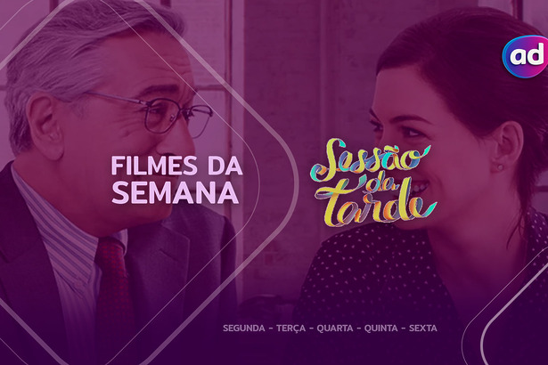 Filme Um Senhor Estagiário na arte da semana na Sessão da Tarde