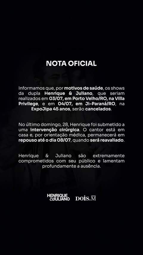 Nota oficial da dupla Henrique E Juliano publicada em um storie preto e branco