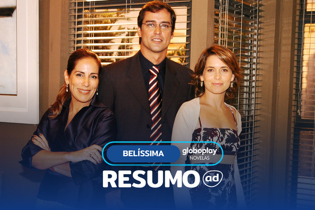 Júlia (Glória Pires), André (Marcello Anthony) e Vitória (Claudia Abreu) lado a lado em cenário de um escritório da novela. Os três sorriem na arte do Resumo De Belíssima