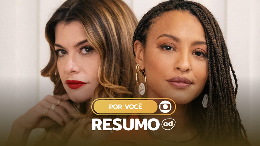 Vanessa (Alinne Moraes) e Bela (Sheron Menezzes) lado a lado com semblantes sérios na arte do Resumo De Por Voce