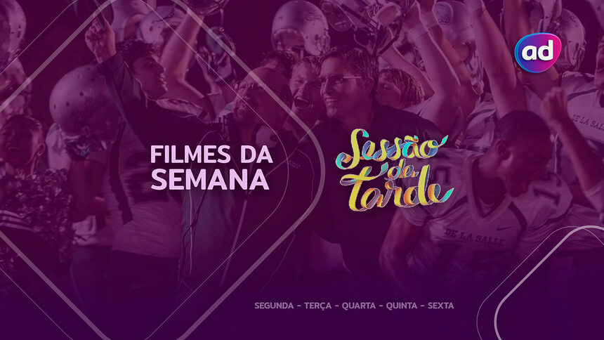 Filme O Jogo De Uma Vida na arte da semana na Sessão da Tarde