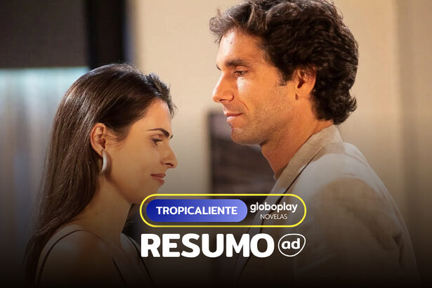 Letícia (Silvia Pfeifer) de frente a François (Victor Fasano). Os dois estão em pé numa sala na arte do resumo de Tropicaliente